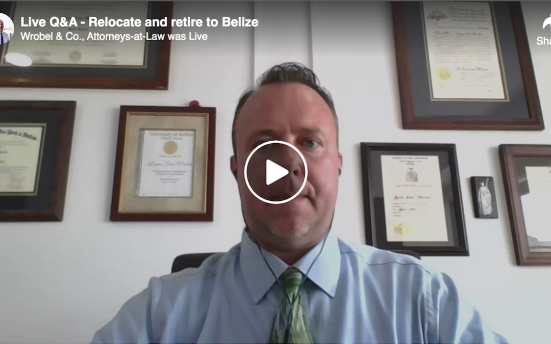 feature picture for live q&A with Belizean lawyer about relocating and retiring to Belize