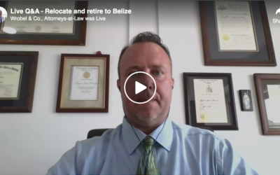 Retire or Relocate to Belize – Live Q&A with Belizean Lawyer